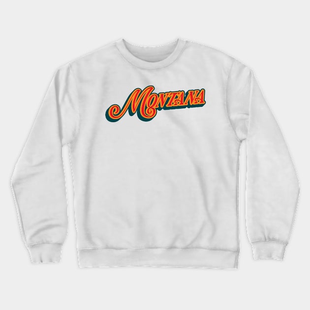 montana montana Crewneck Sweatshirt by nianiara